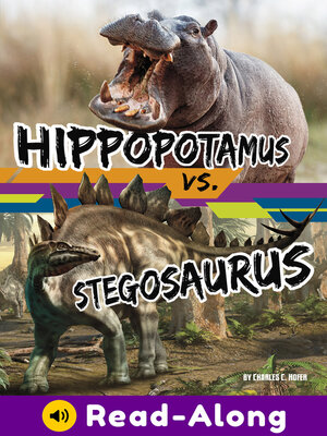 cover image of Hippopotamus vs. Stegosaurus